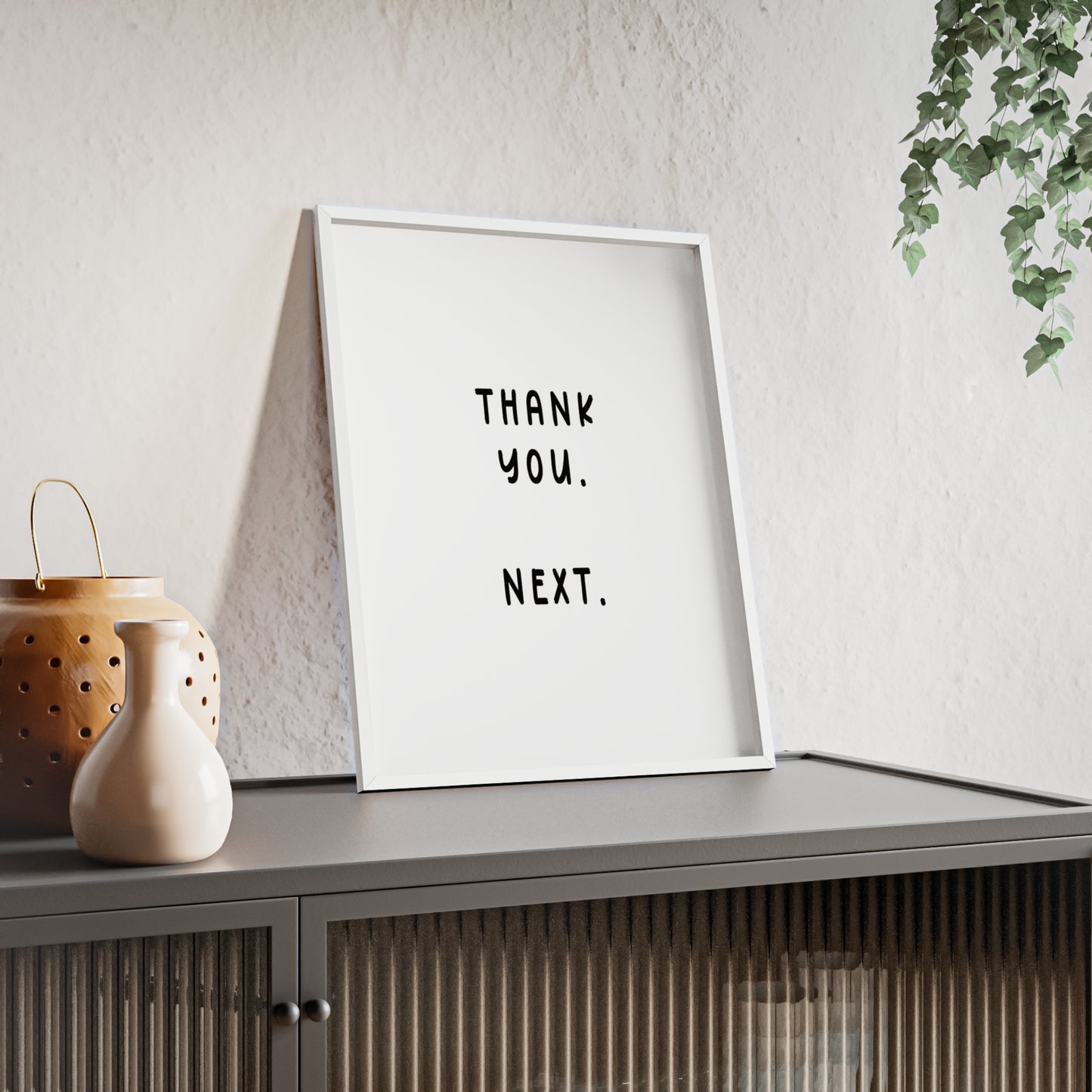 Thank you, Next ( Monochrome Creme ) - Frame