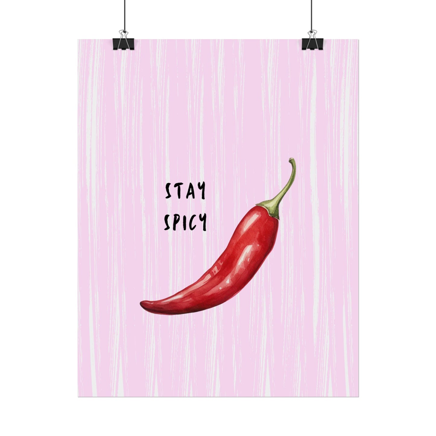 Stay Spicy - Poster