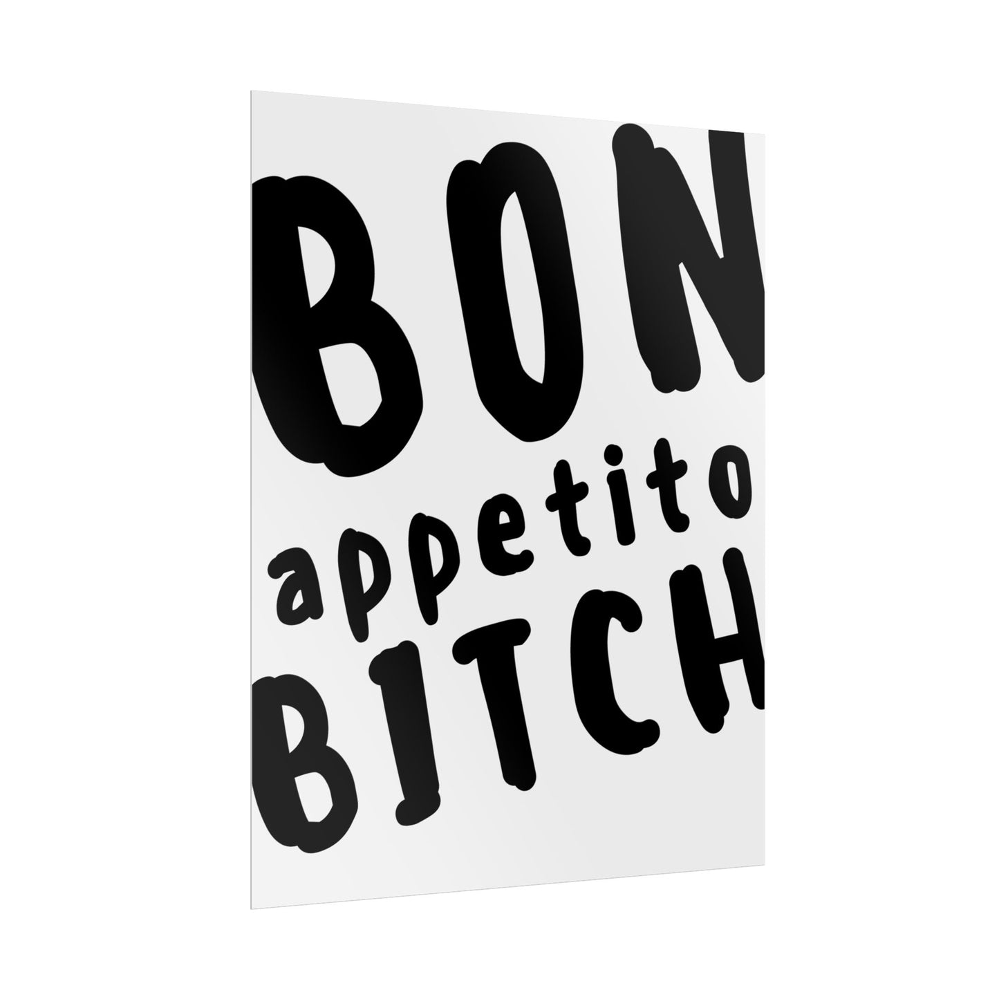 Bon Appetito, Bitch  - Poster