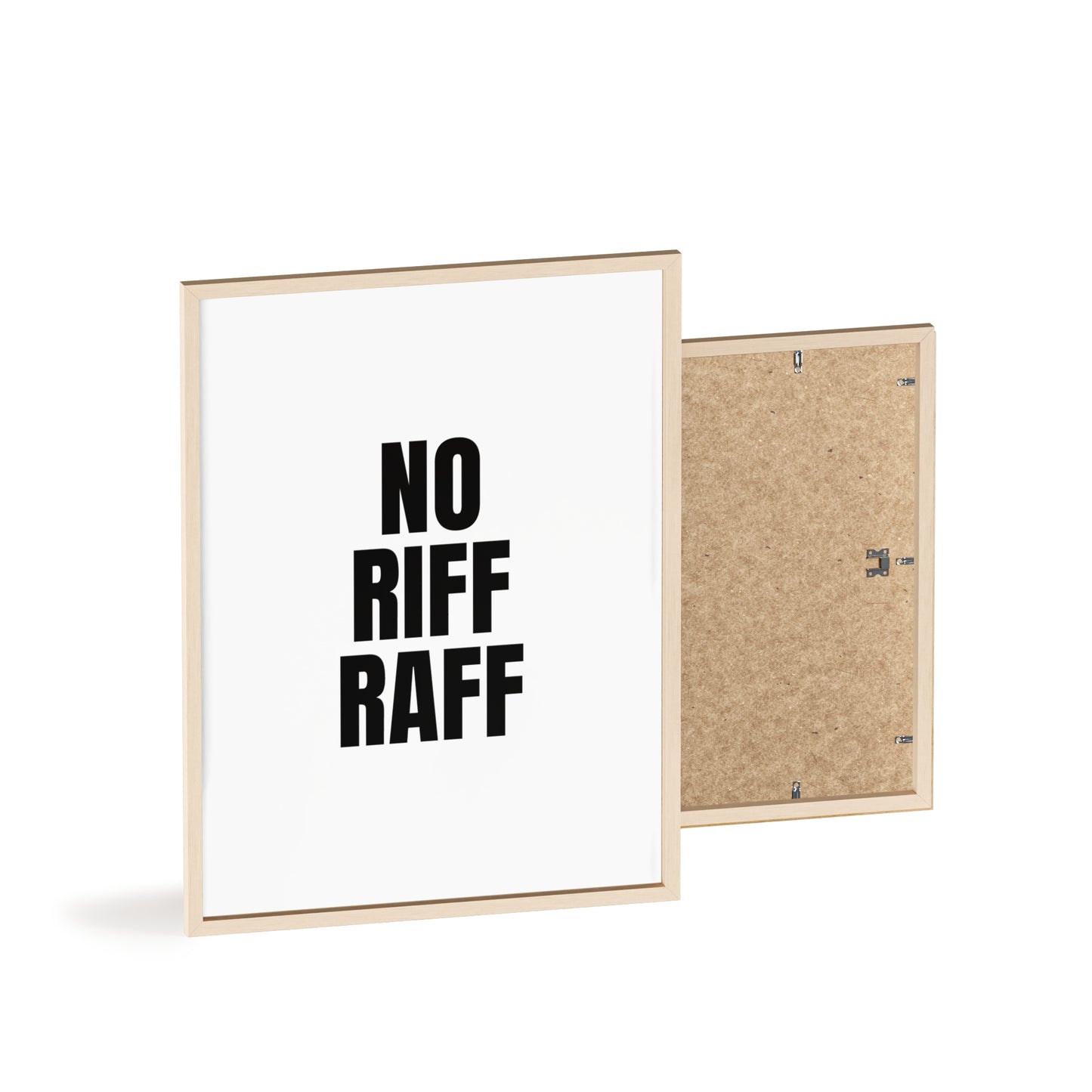 No Riff Raff - Frame