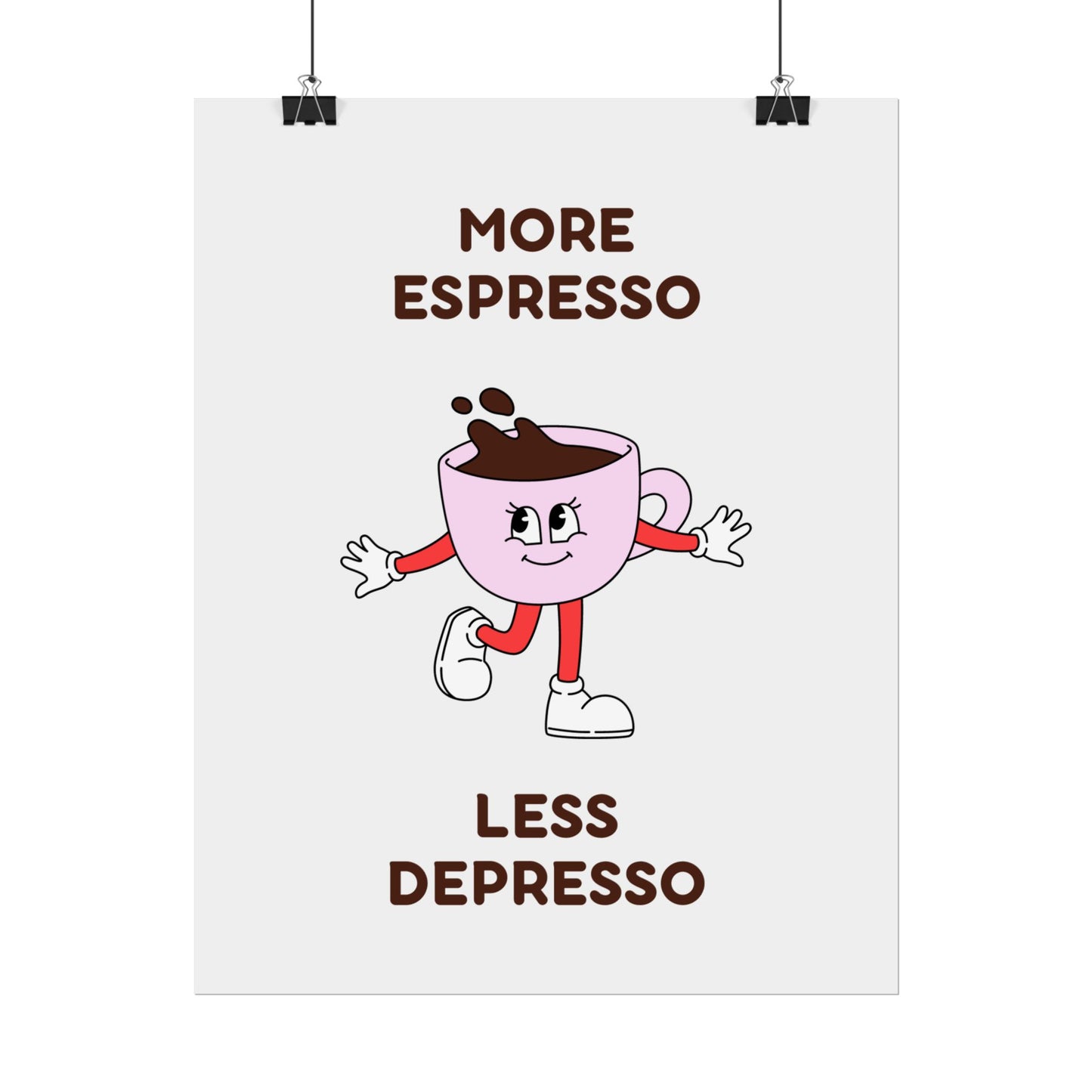 Mehr Espresso, weniger Depresso (Pink) - Poster