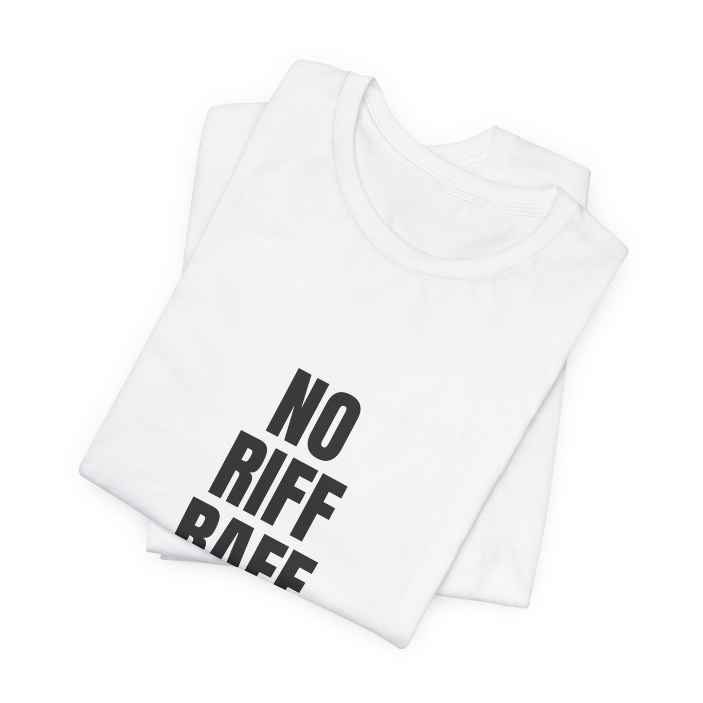 No Riff Raff | Retro Tee | Organic Unisex T Shirt