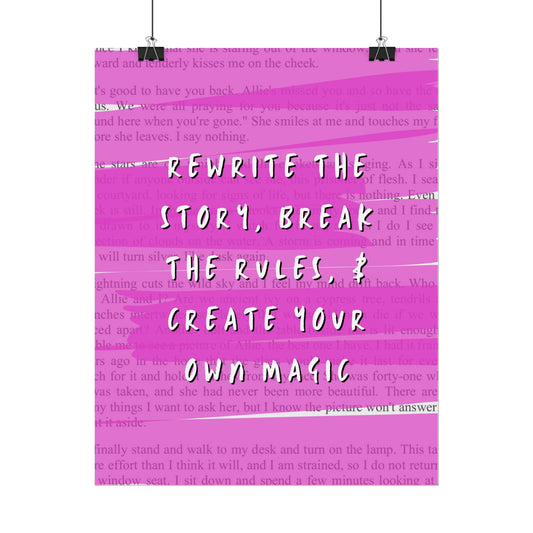 Break the Rules & Create Your Own Magic - Poster