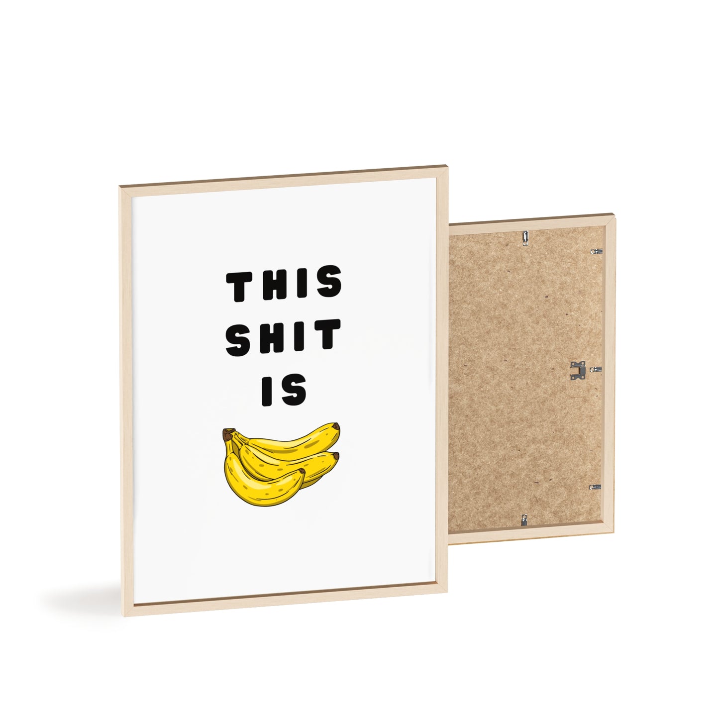 This Sh*t Is Bananas - Frame