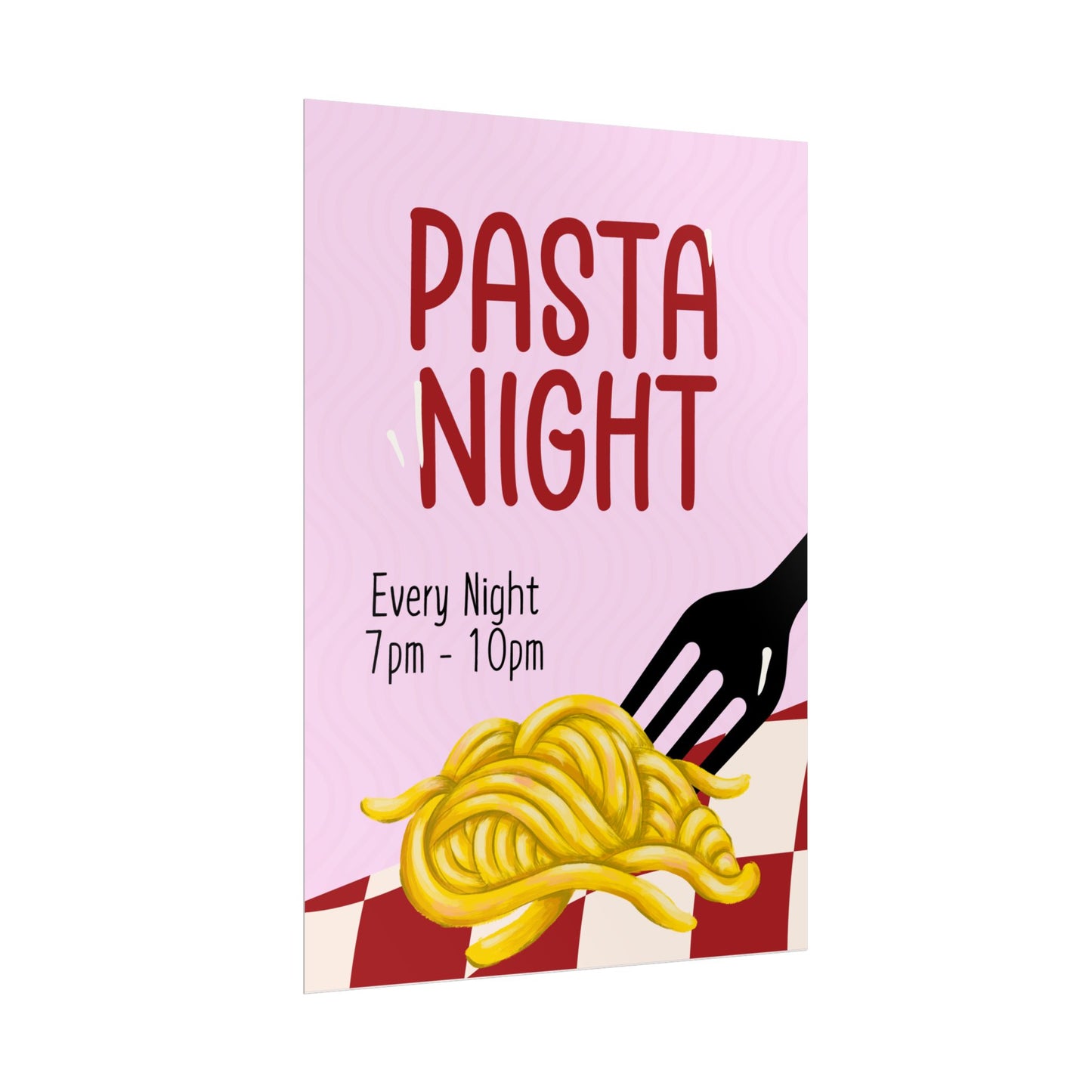 Pasta Night Every Night - Poster