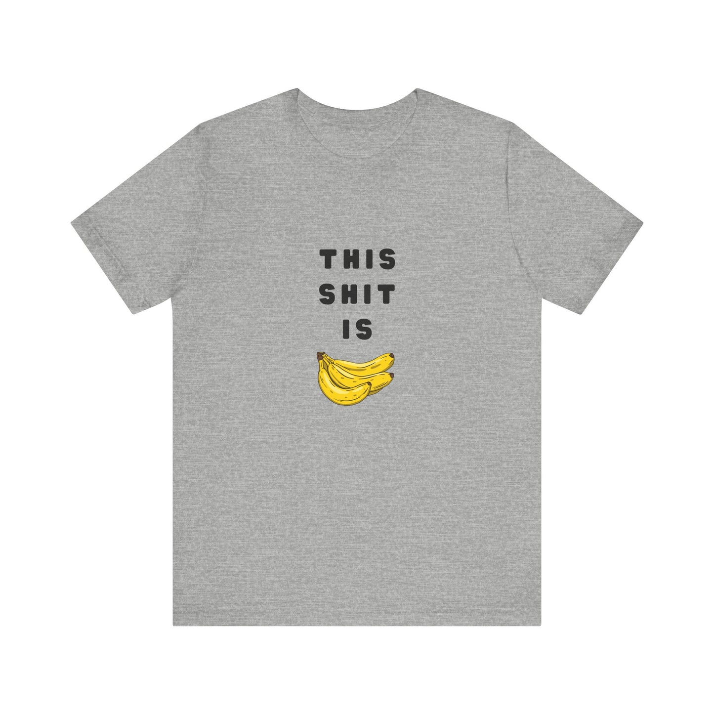 Thus Sh*t is Banana's | Retro Tee | Organic Unisex T Shirt