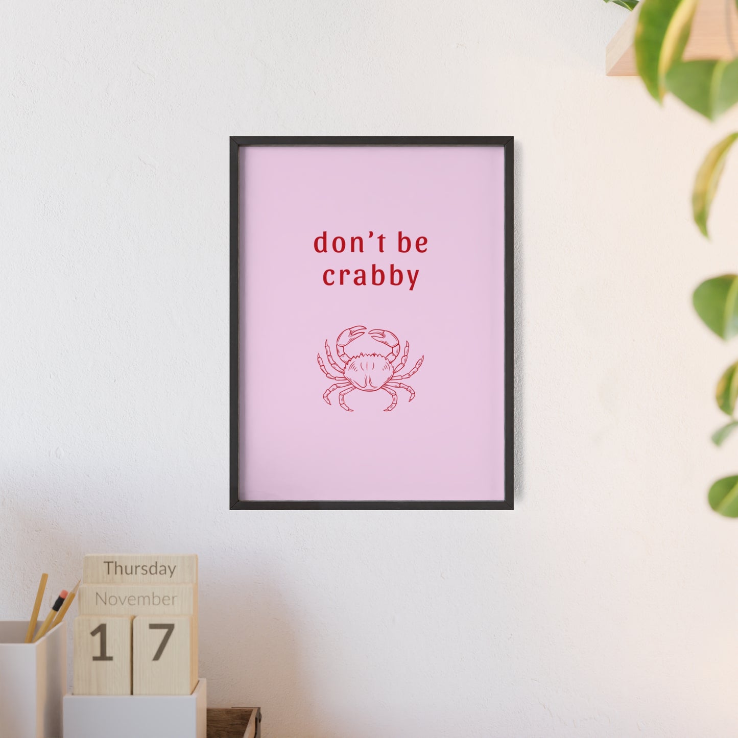 Don’t Be Crabby - Frame