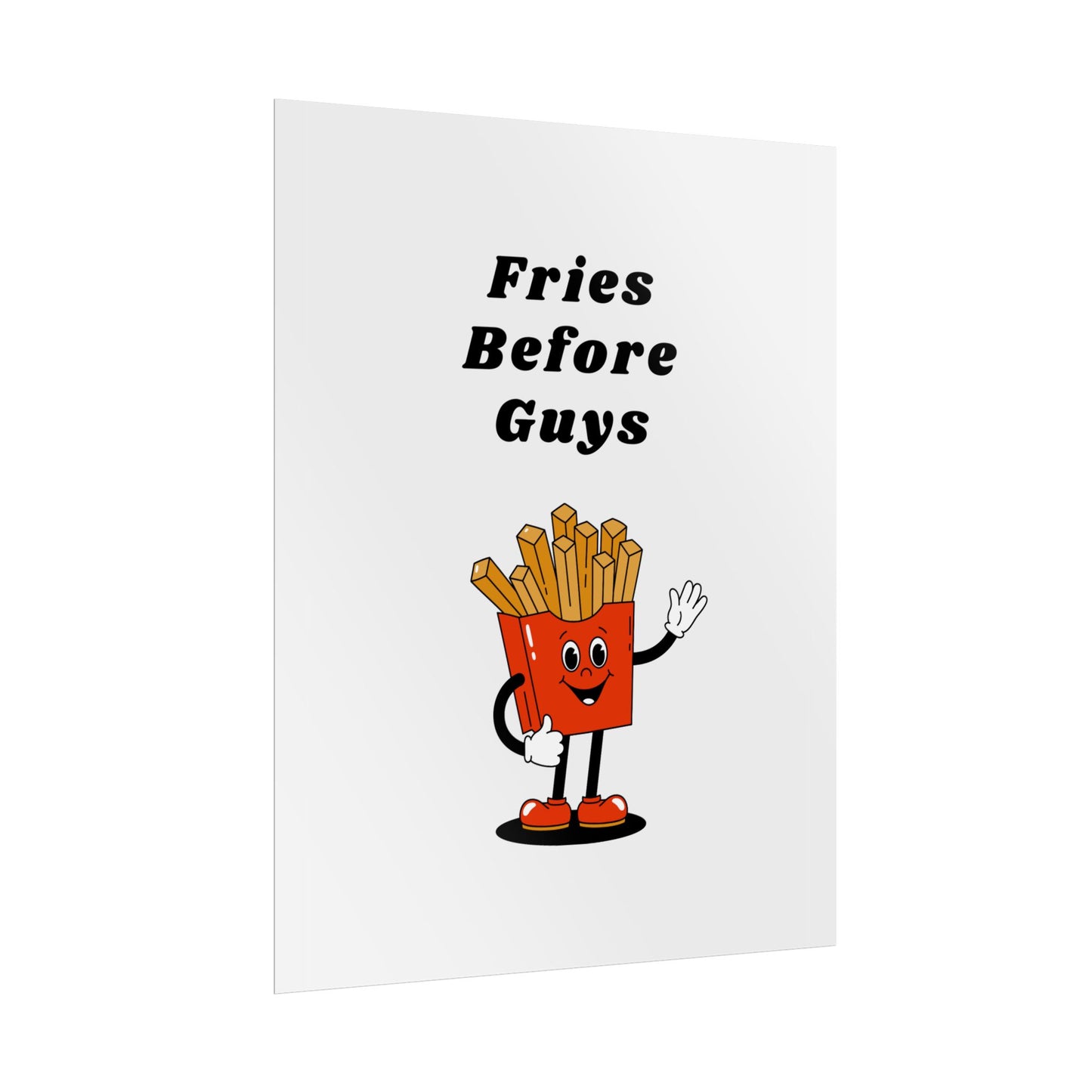 Fries Before Guys - Poster