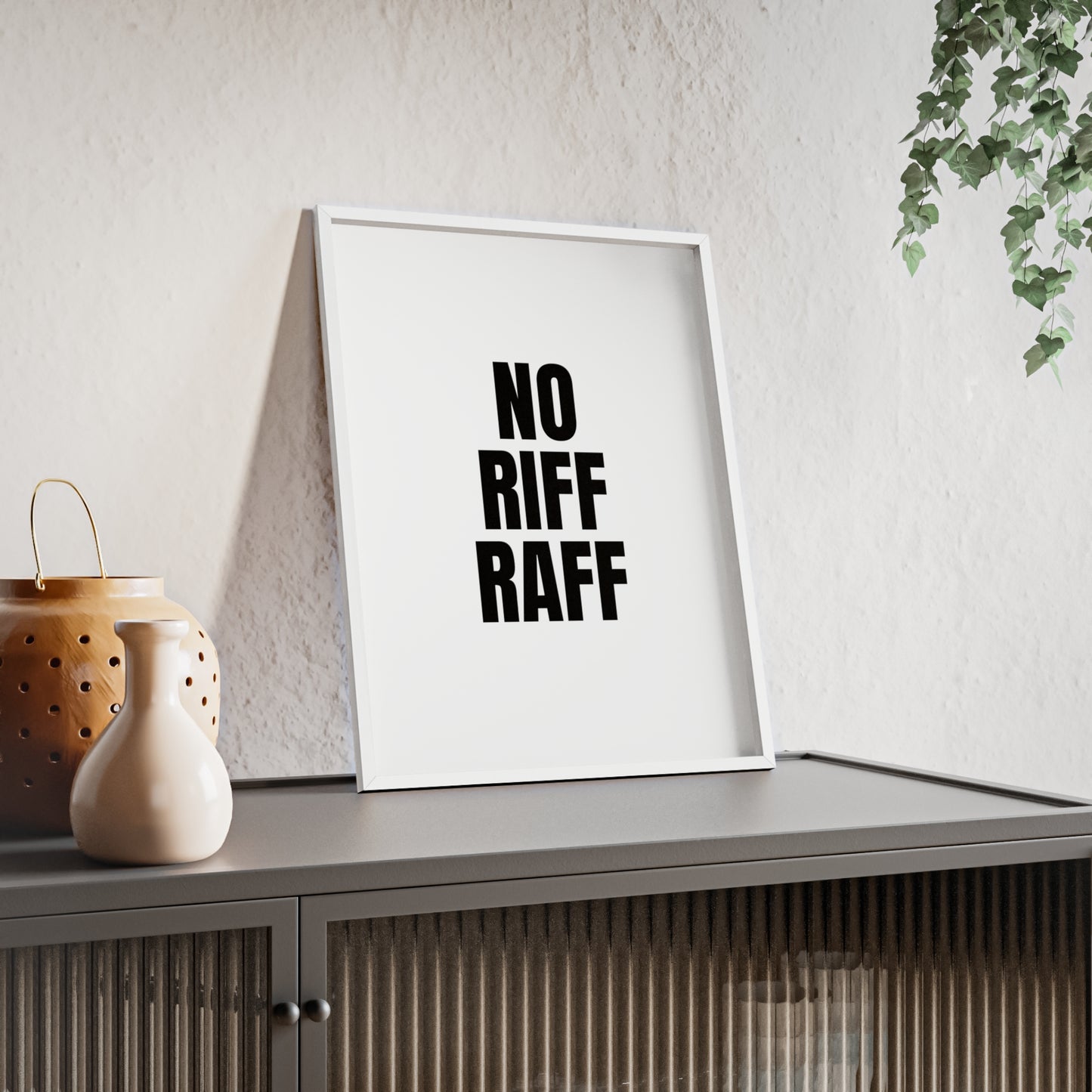 No Riff Raff - Frame