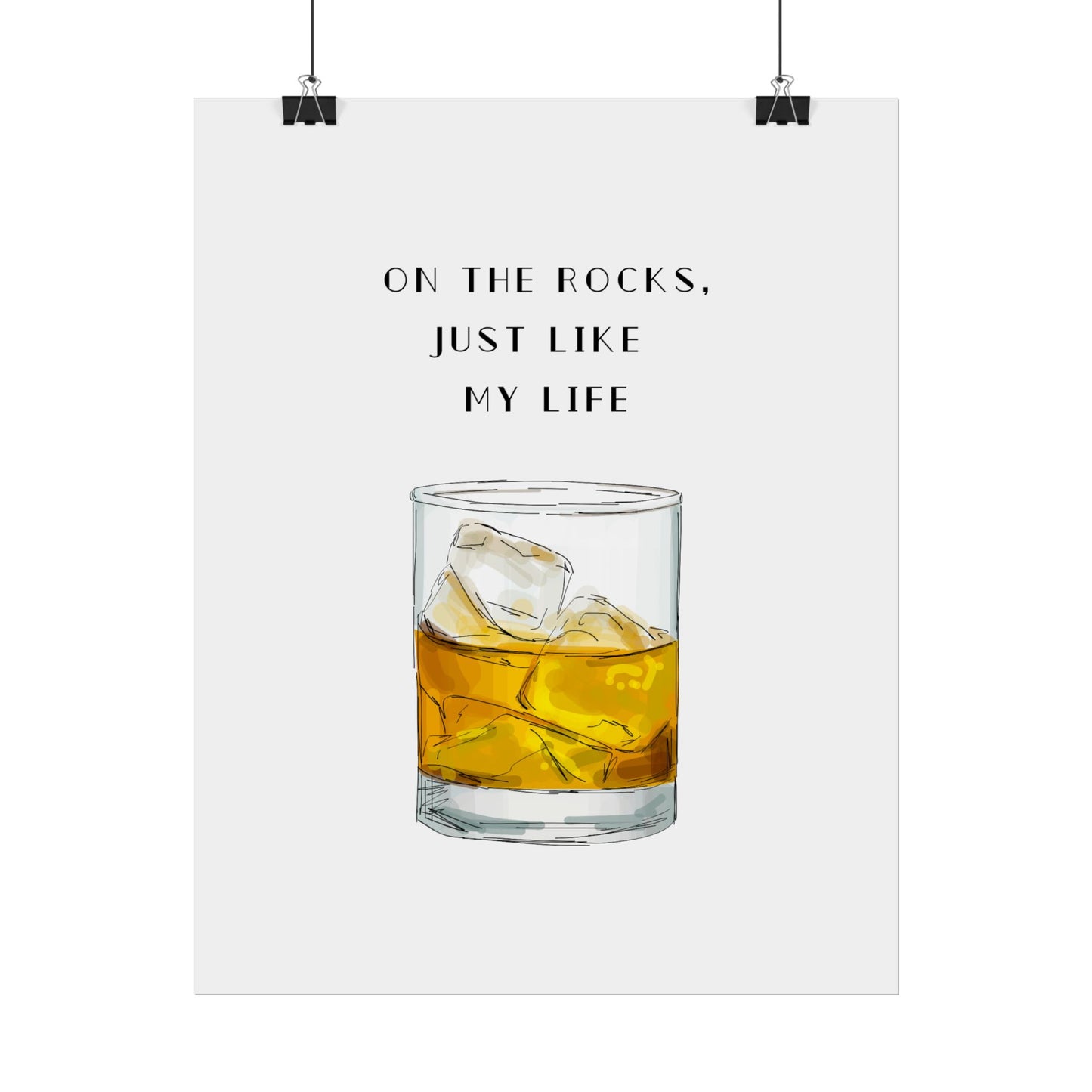 On the Rocks, Just Like My Life - Poster