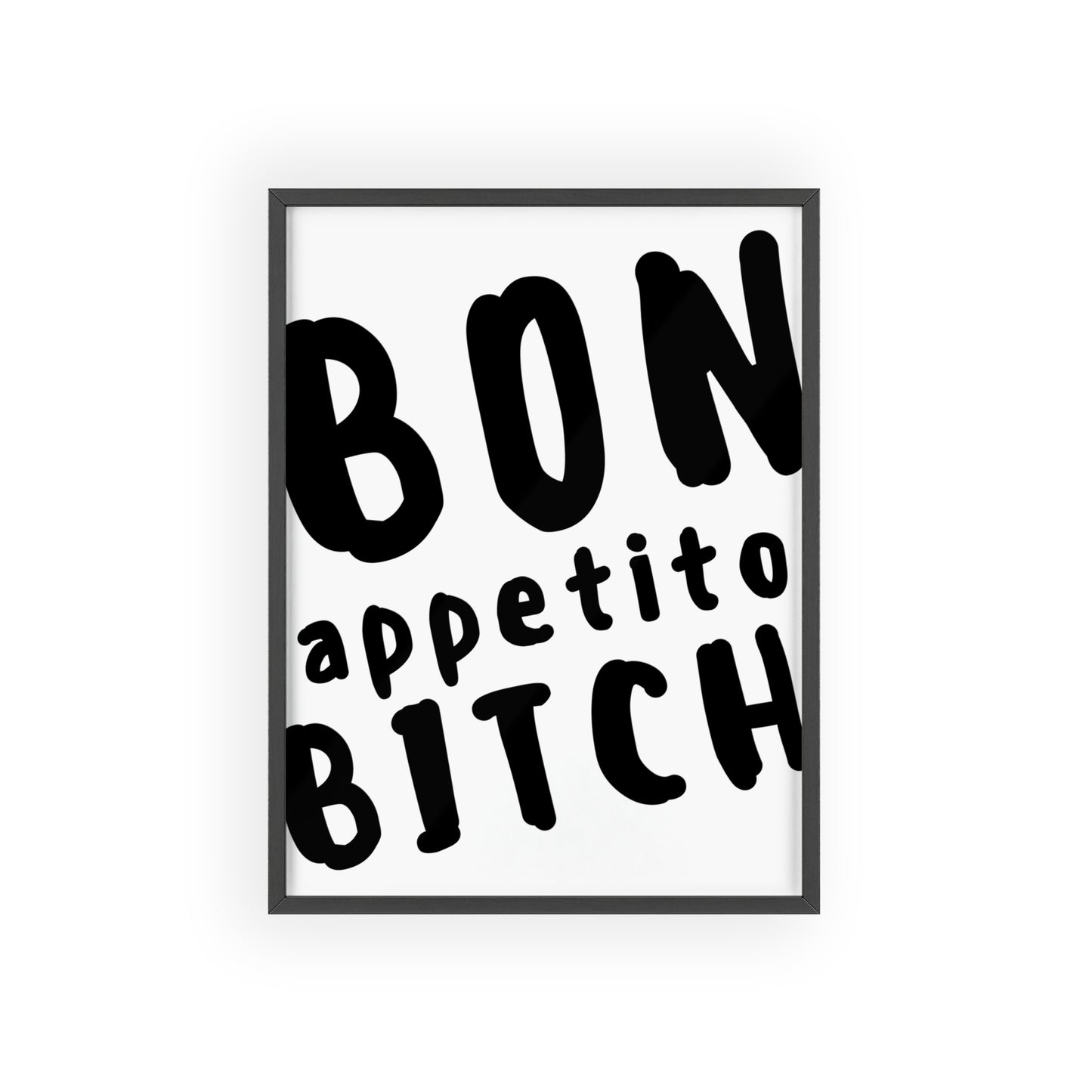 Bon Appetito, Bitch  - Frame