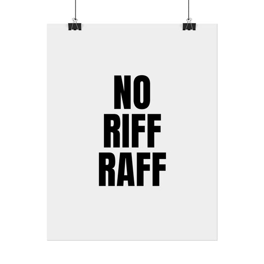 No Riff Raff - Poster