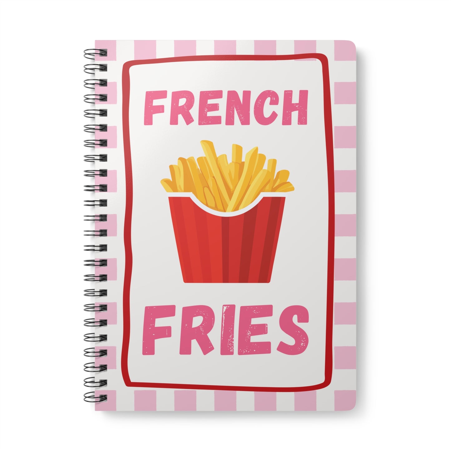 French Fries - Sassy Scribbles Spiral Notebook