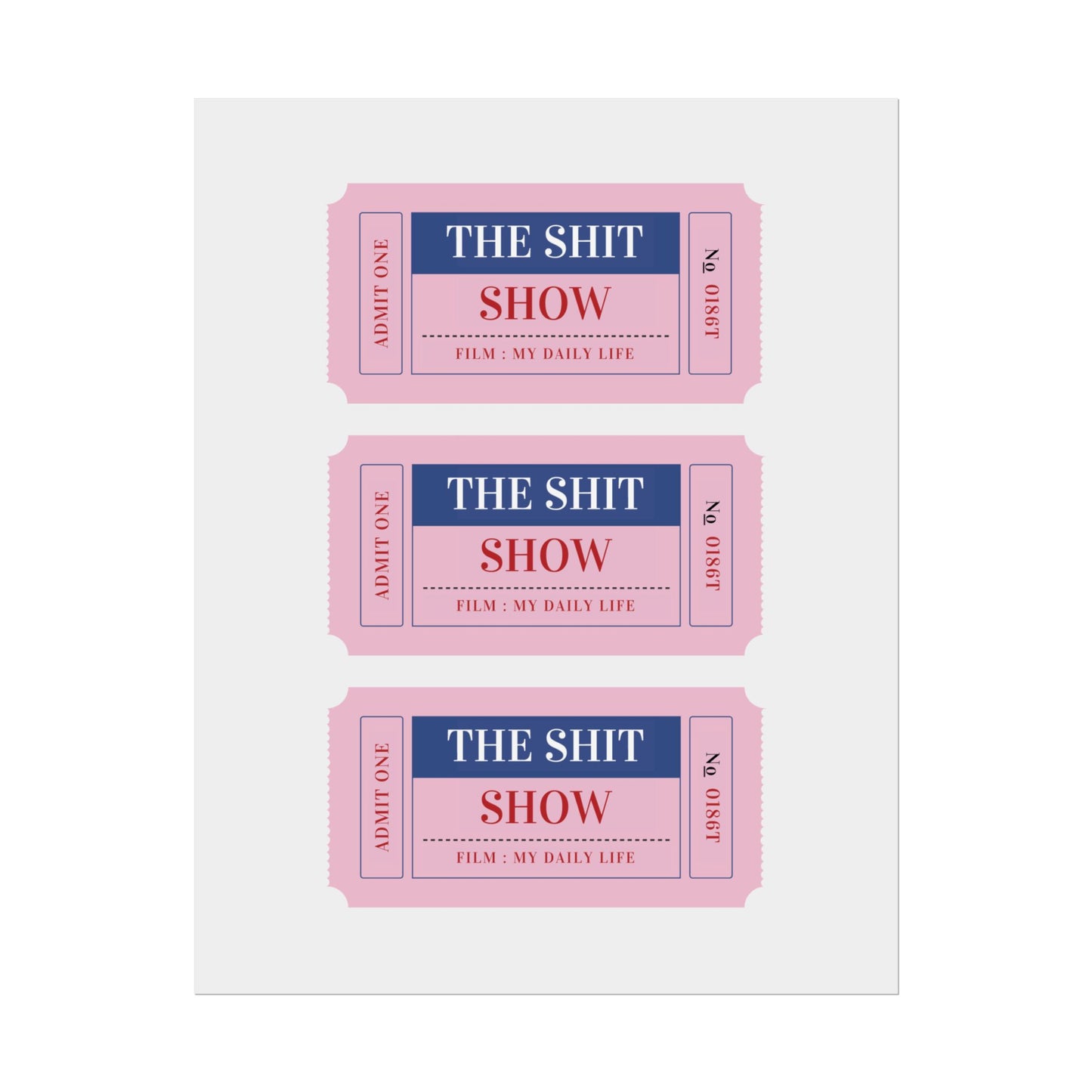 Welcome to the Sh*t Show ( aka ) My Daily Life - Poster