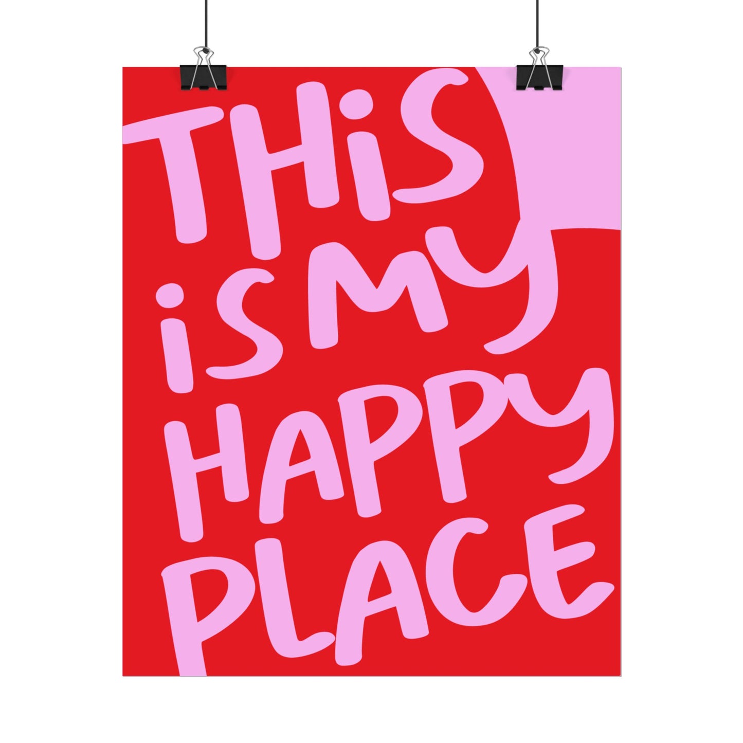 This Is My Happy Place - Poster