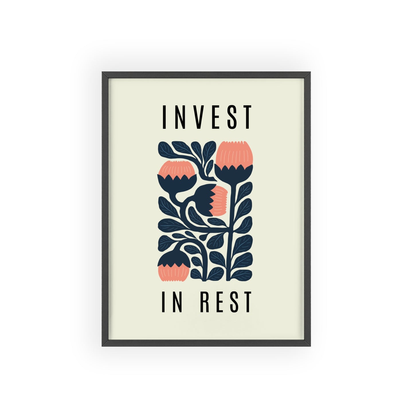 Invest in Rest - Frame