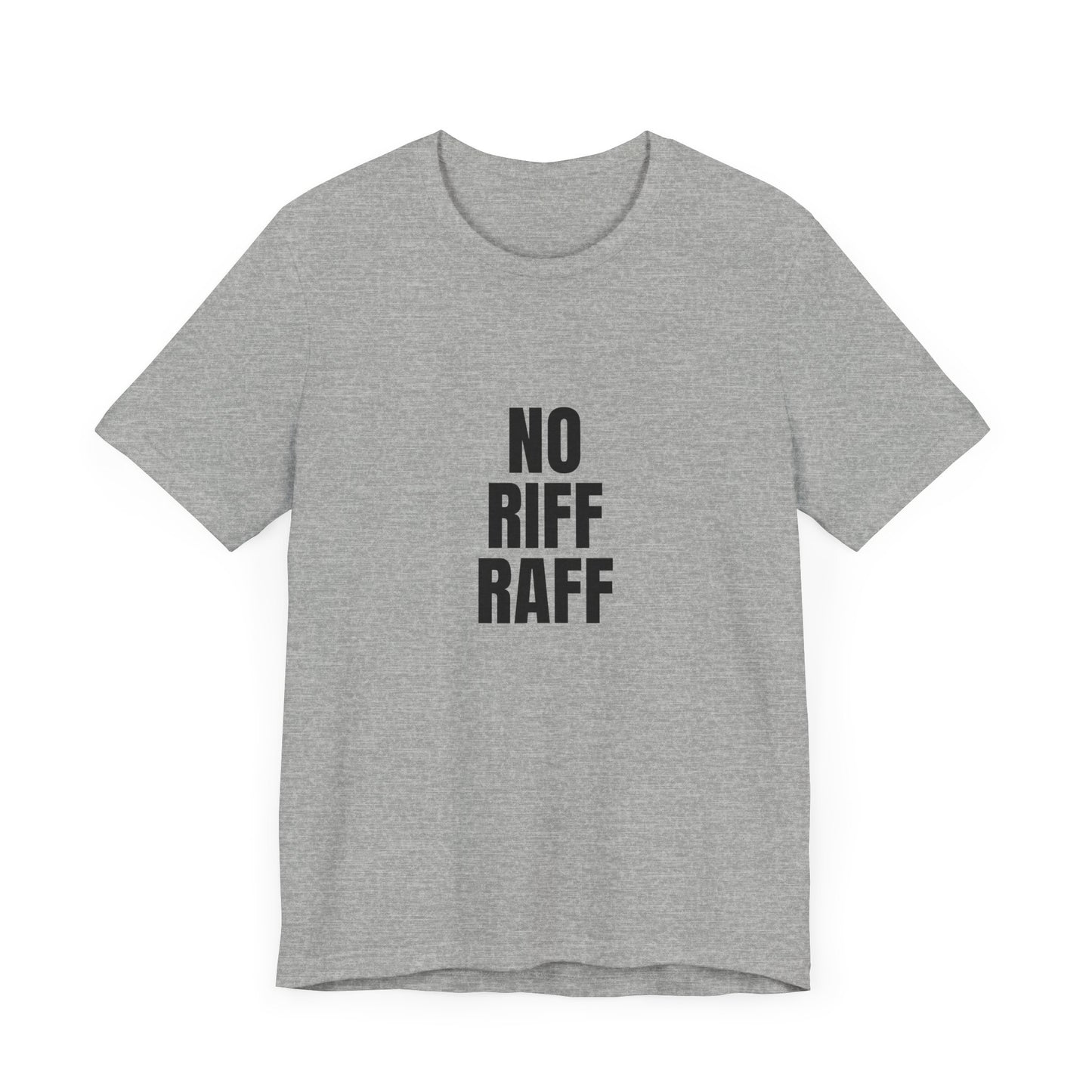 No Riff Raff | Retro Tee | Organic Unisex T Shirt