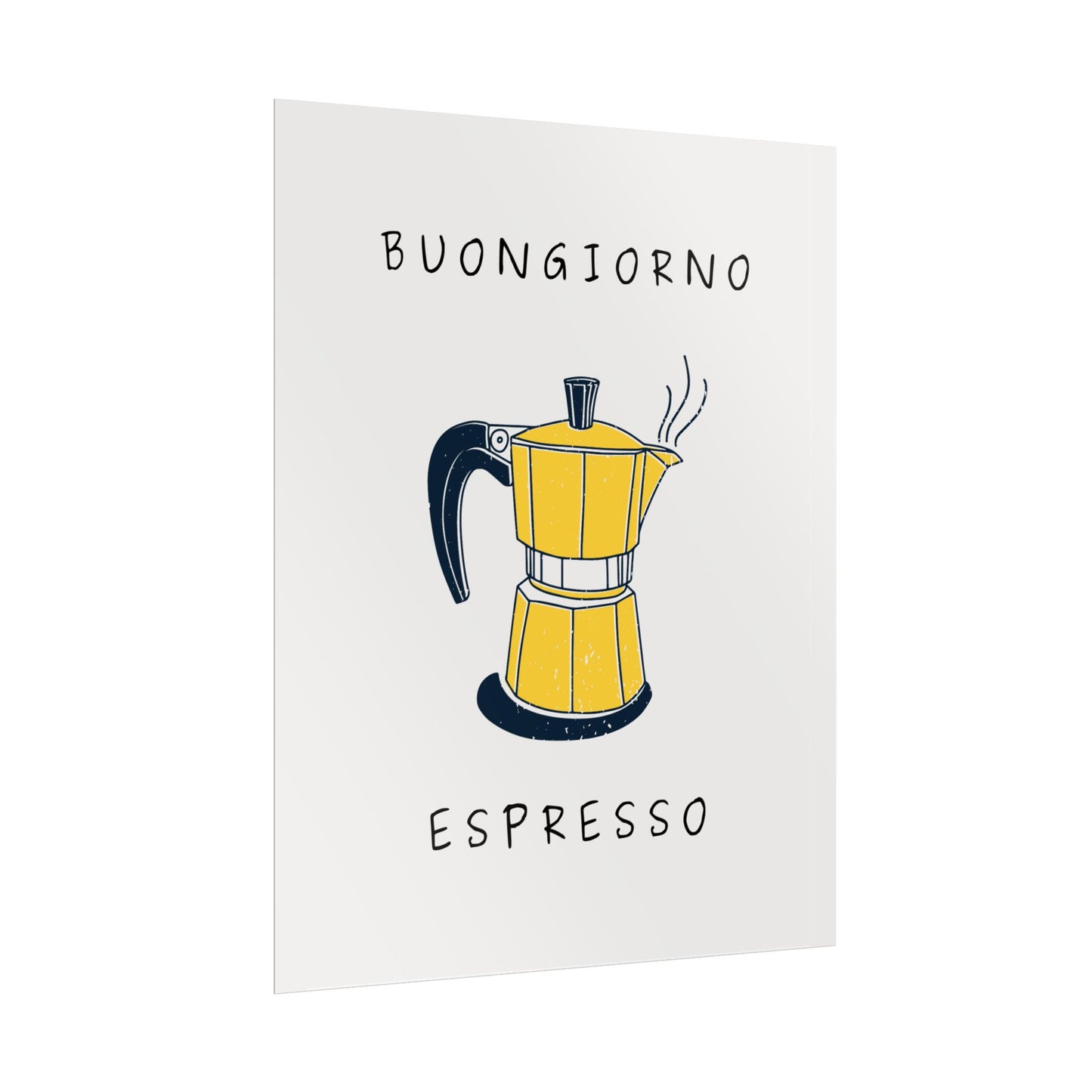 Buongiorno Espresso - Poster