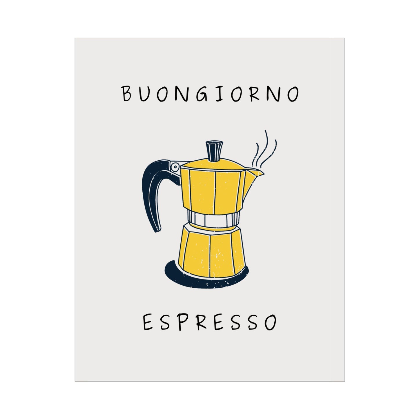 Buongiorno Espresso - Poster