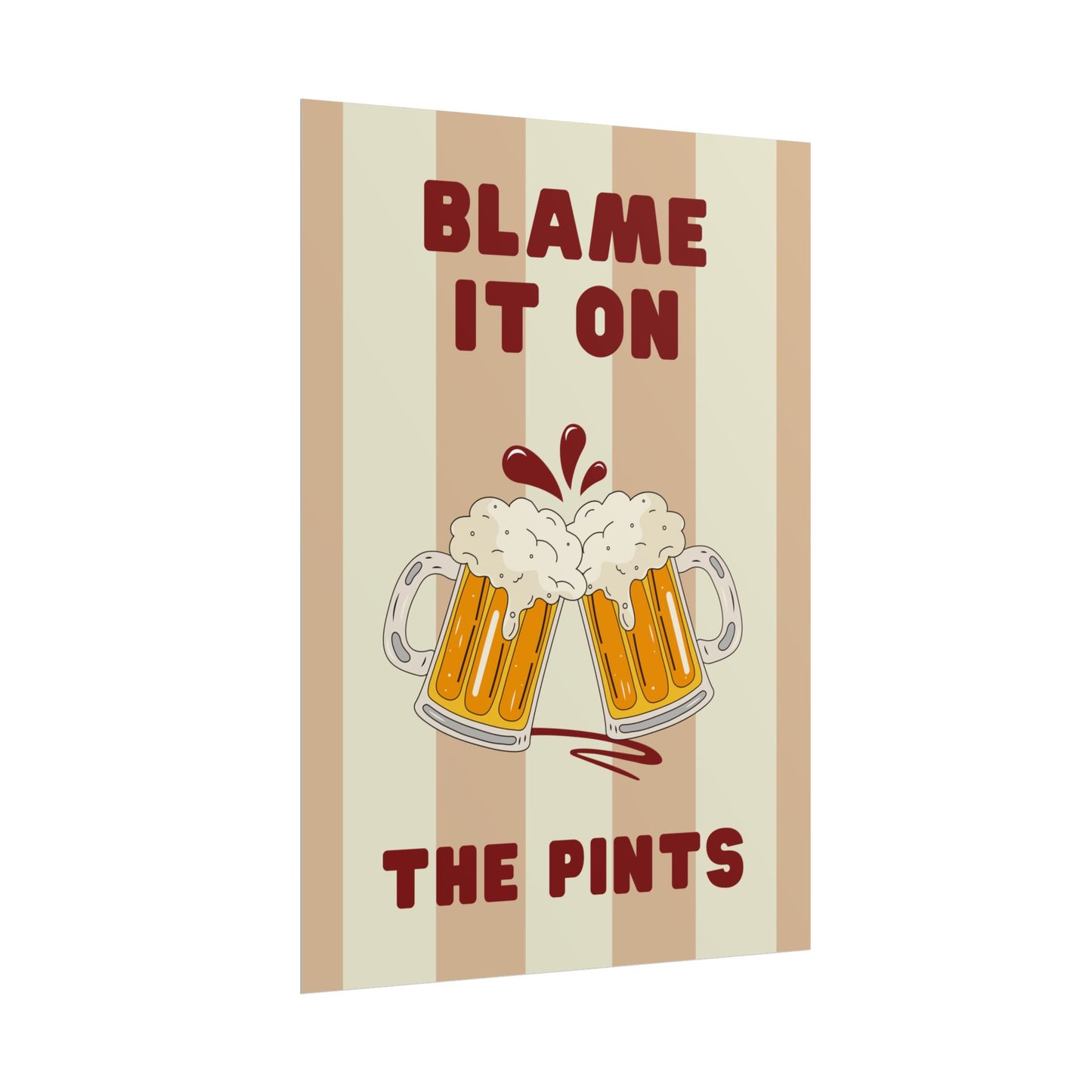 Blame It On The Pints - Poster