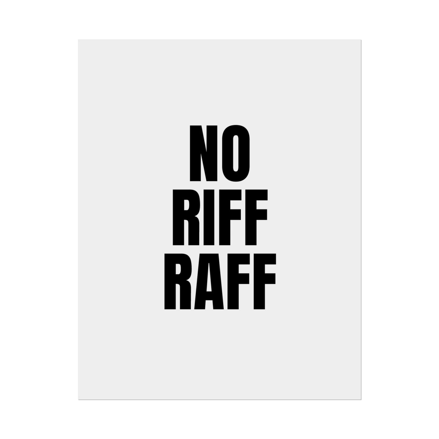 No Riff Raff - Poster