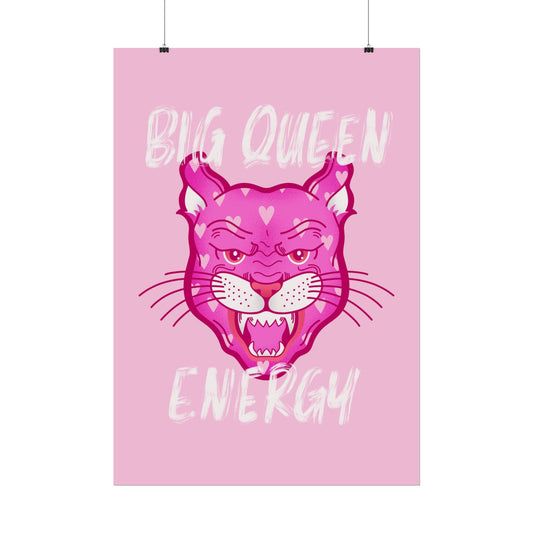 Big Queen Energy – Tiger Poster