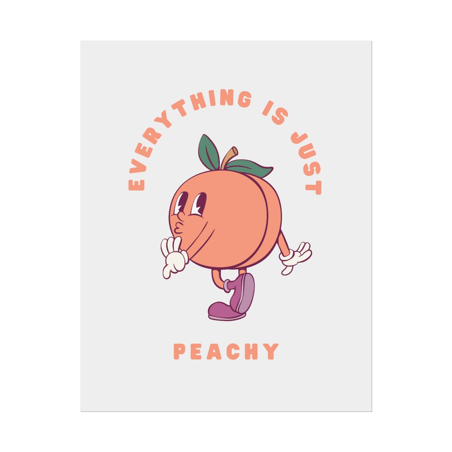 Everything is Just Peachy - Poster