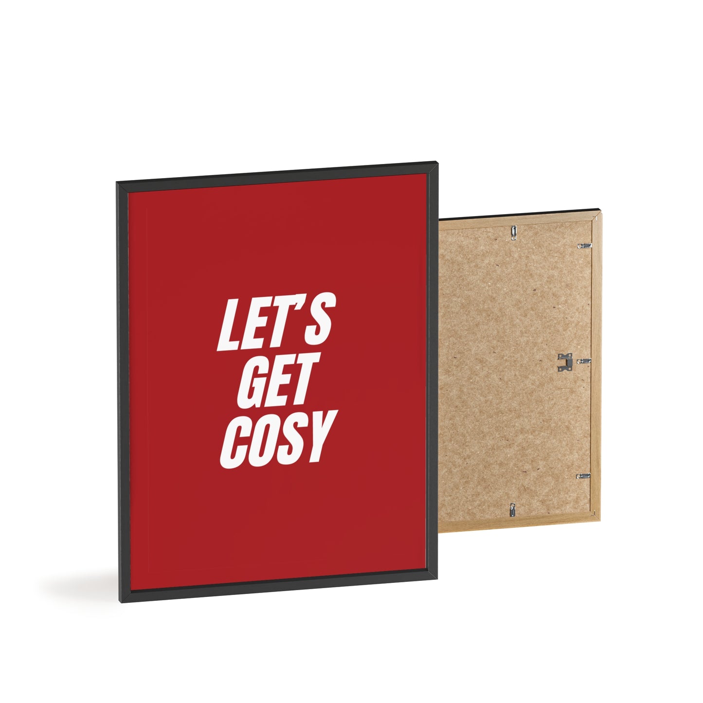 Let's Get Cosy ( Crimson ) - Frame