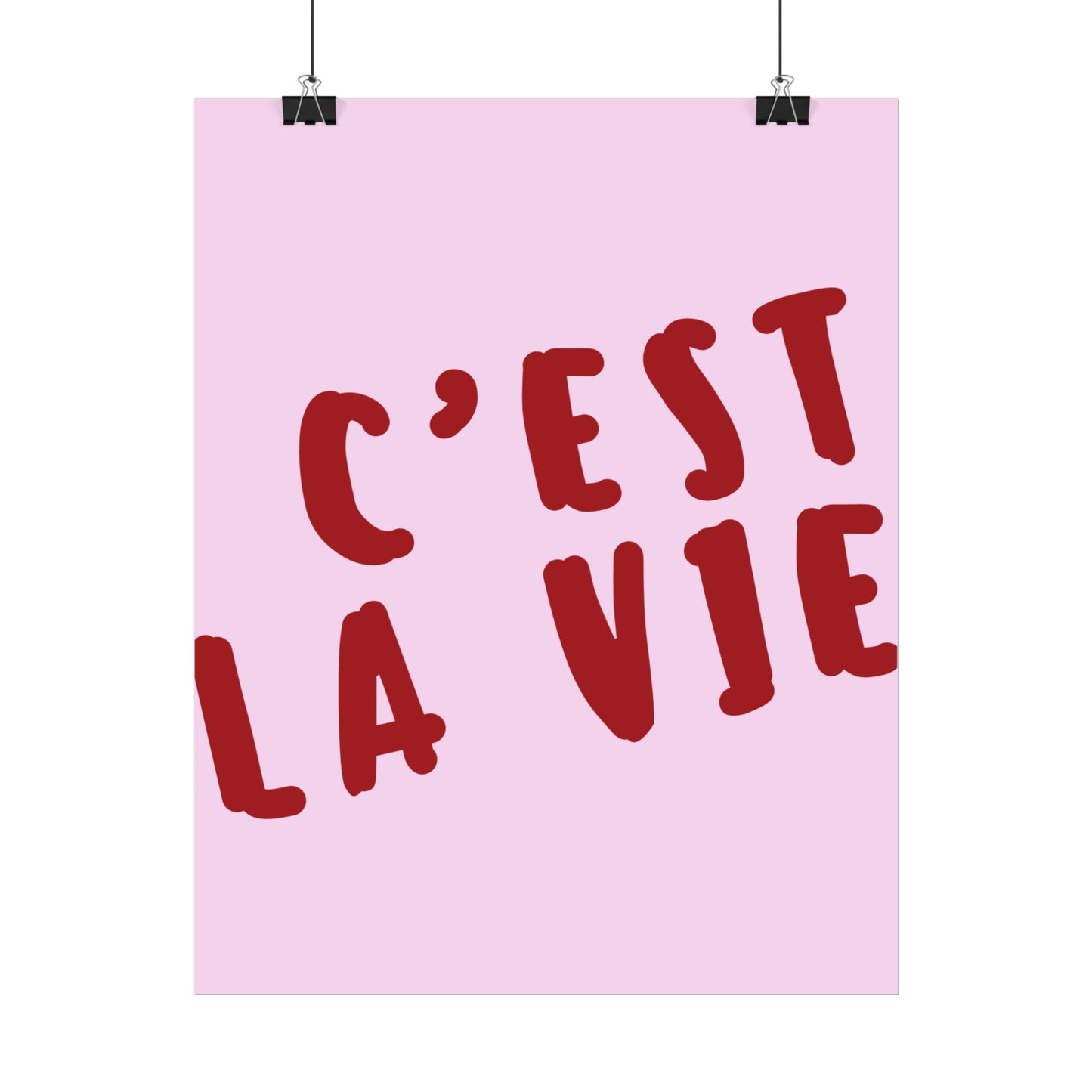 C'est la Vie (Pink) - Poster