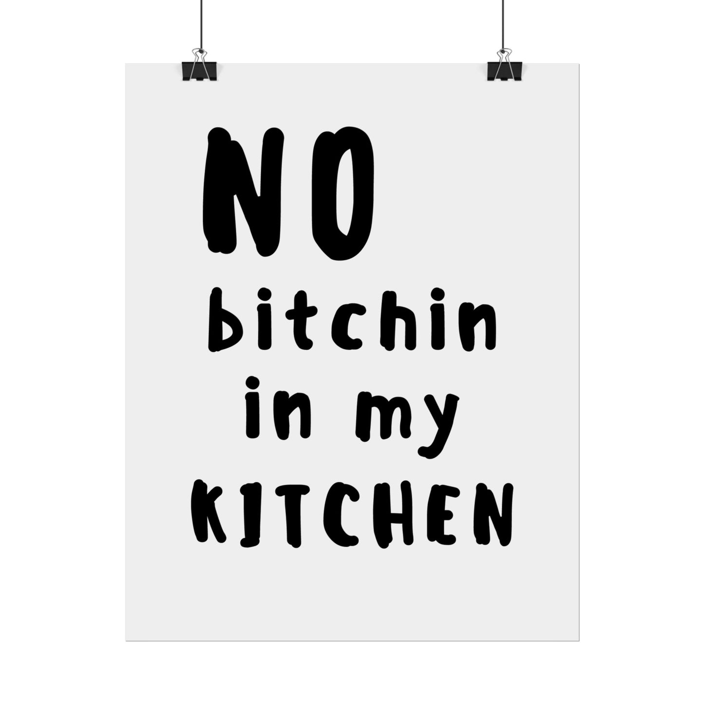 No Bitchin’ in My Kitchen ( Simplistic Version ) - Poster