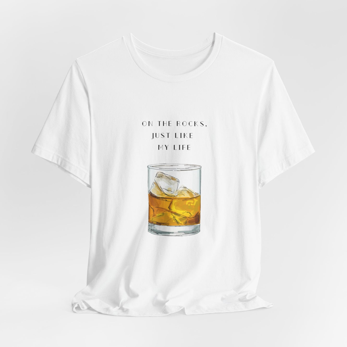 On the Rocks, Just like my Life | Retro Tee | Organic Unisex T Shirt