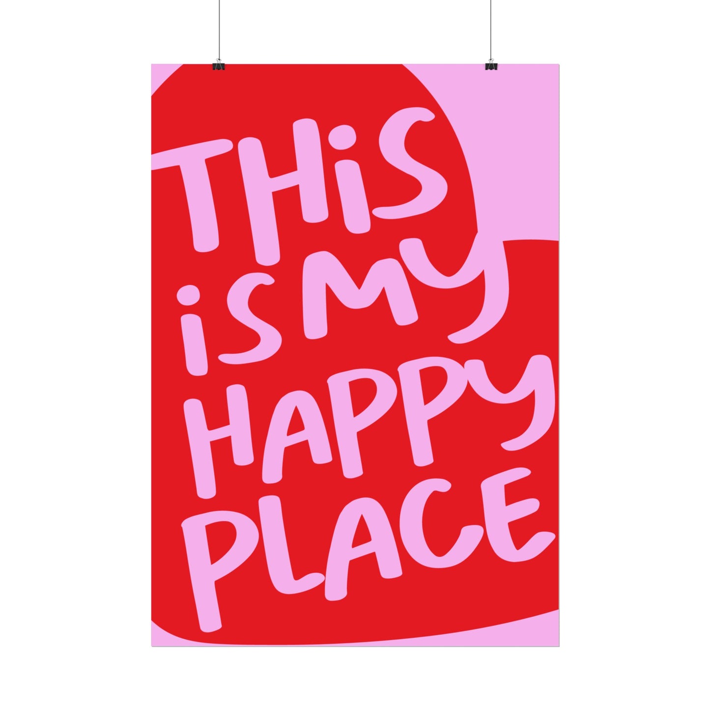 This Is My Happy Place - Poster