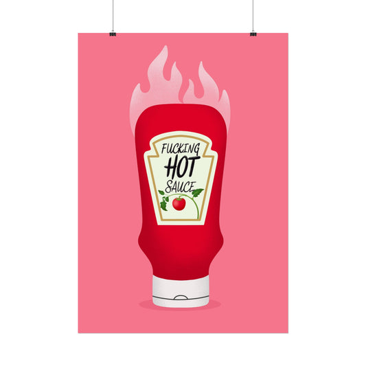 F*cking Hot Sauce – Fiery Poster