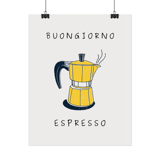 Buongiorno Espresso - Poster