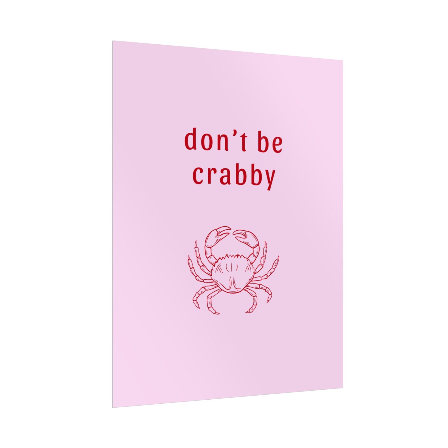 Don’t Be Crabby - Poster