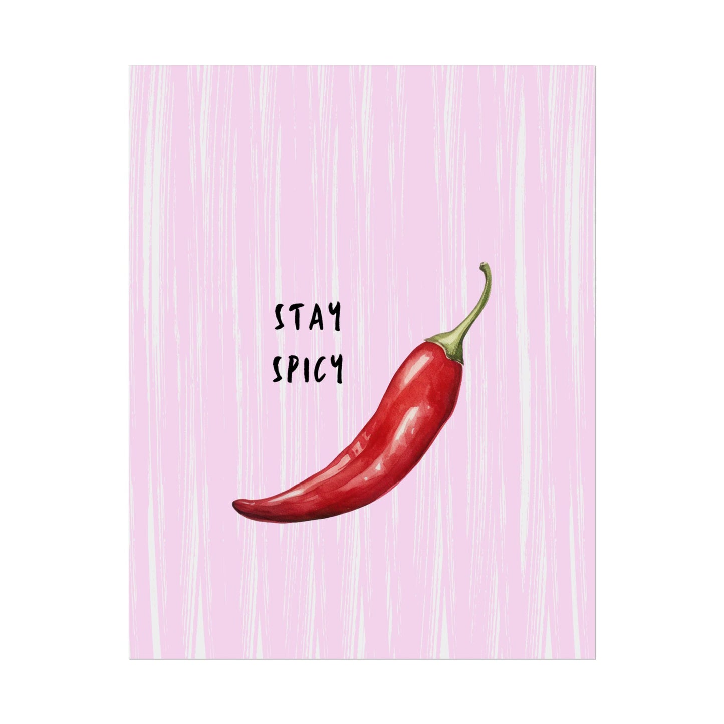 Stay Spicy - Poster