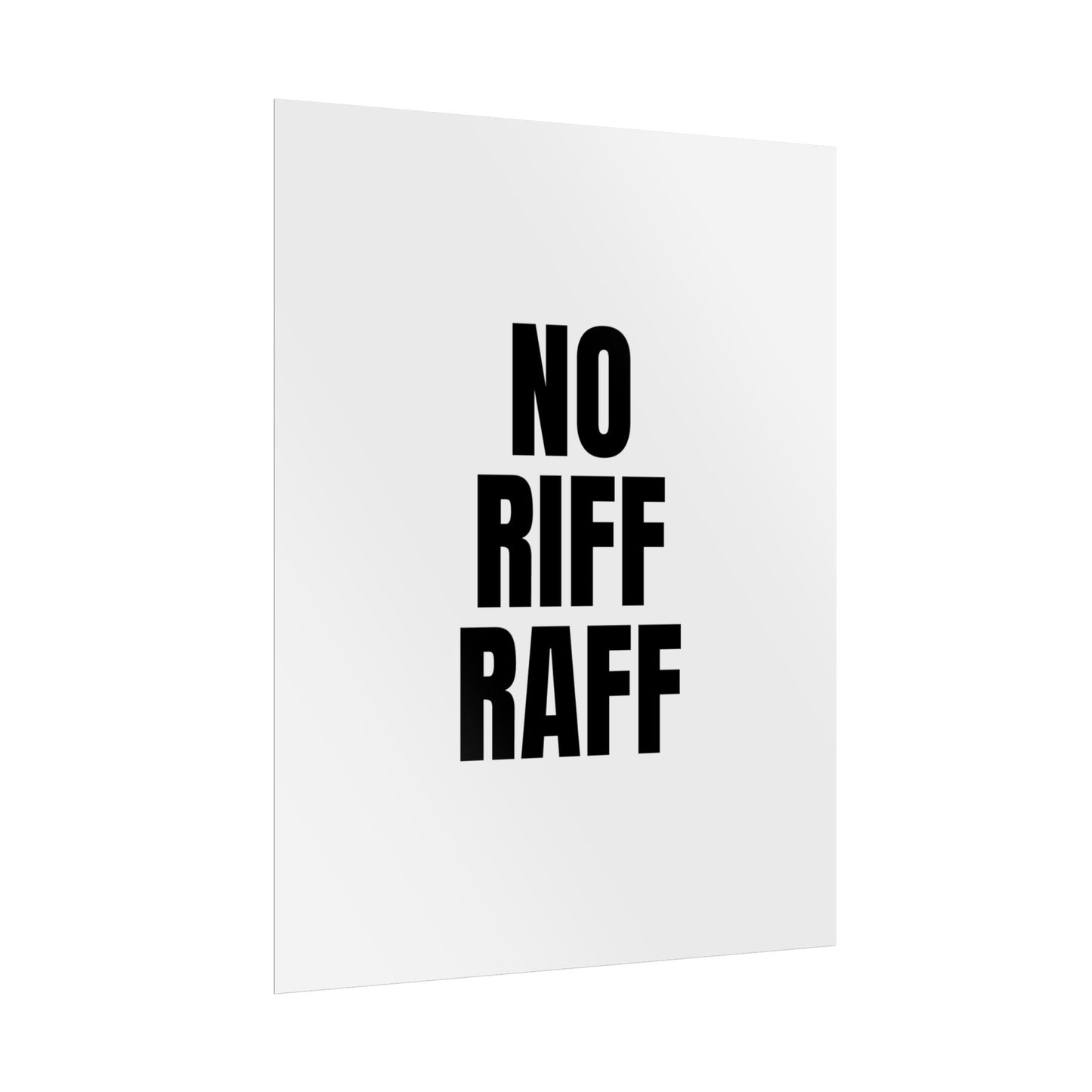 No Riff Raff - Poster