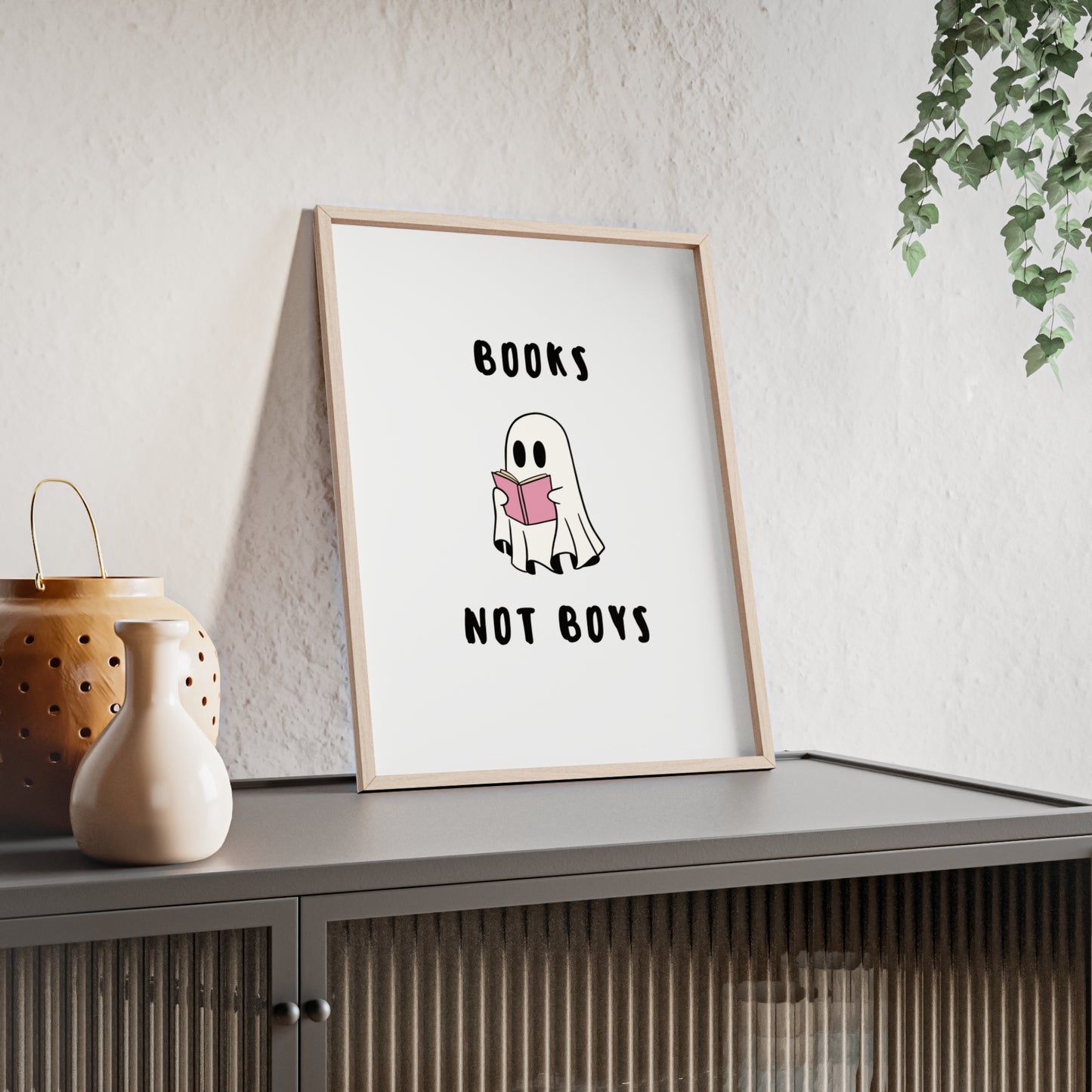 Books not Boys ( Powder Pink ) - Frame