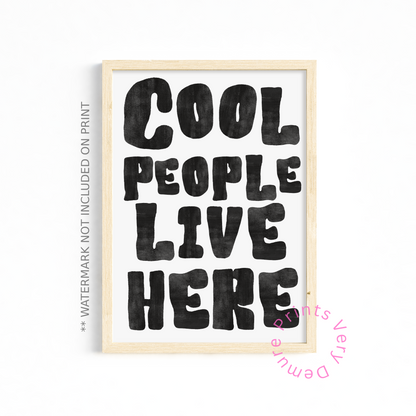 COOL PEOPLE LIVE HERE