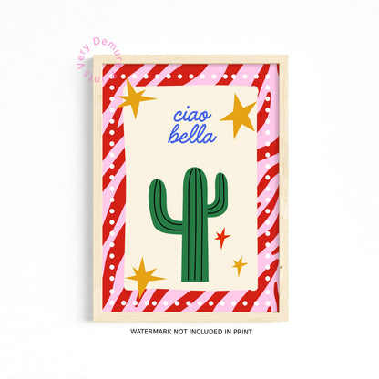 Ciao Bella Cactus Art Print – Red, Pink & Blue Typography Wall Decor