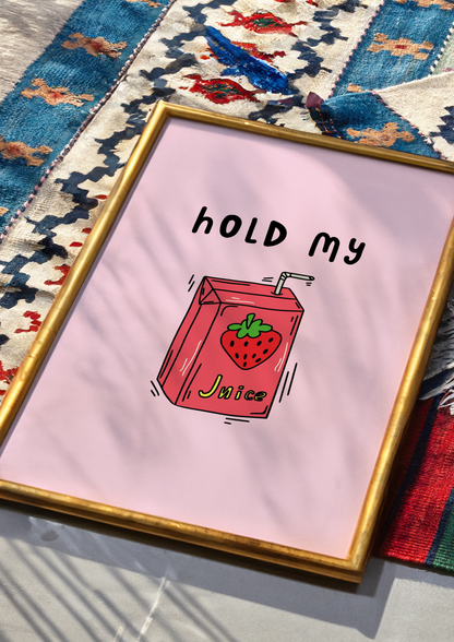 Hold My Juice Box