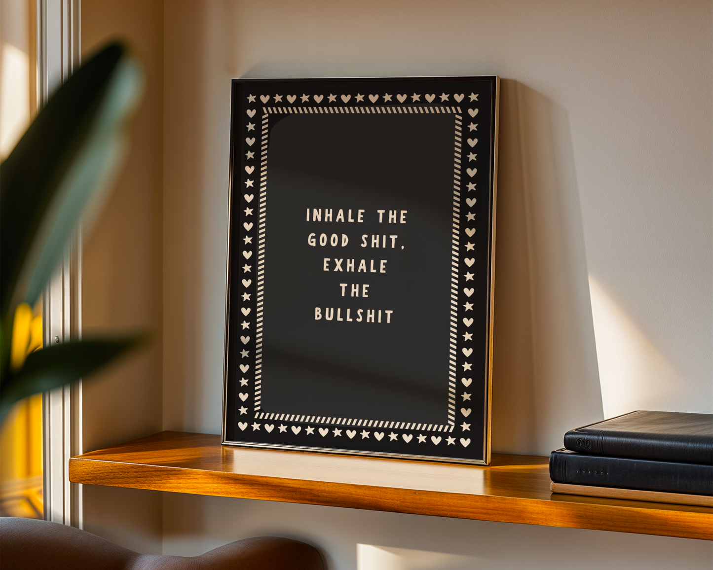 Inhale the Good Shit, Exhale the Bullshit