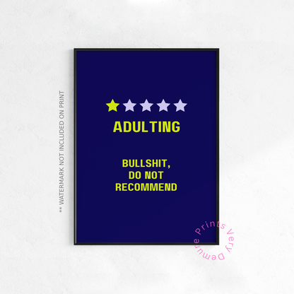 Adulting, Do Not Recommend