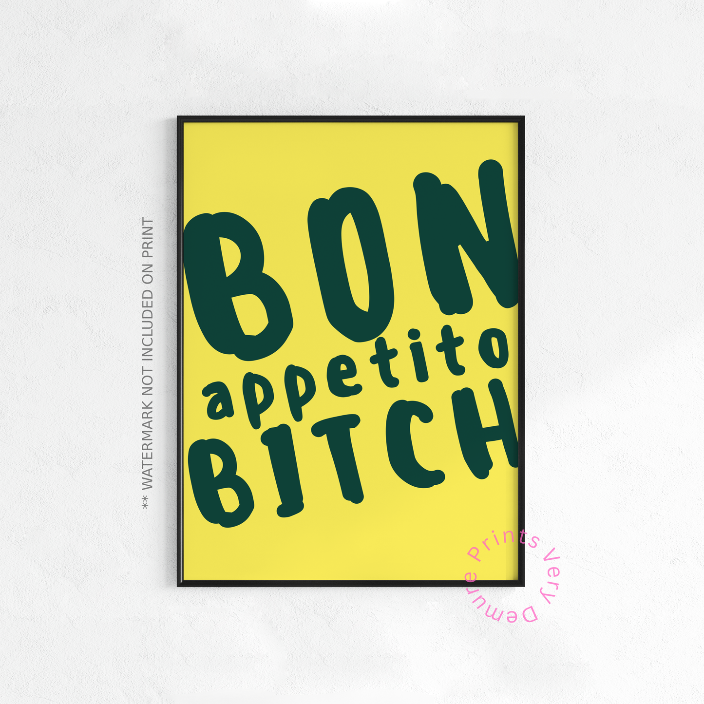 Bon Appetito Bitch