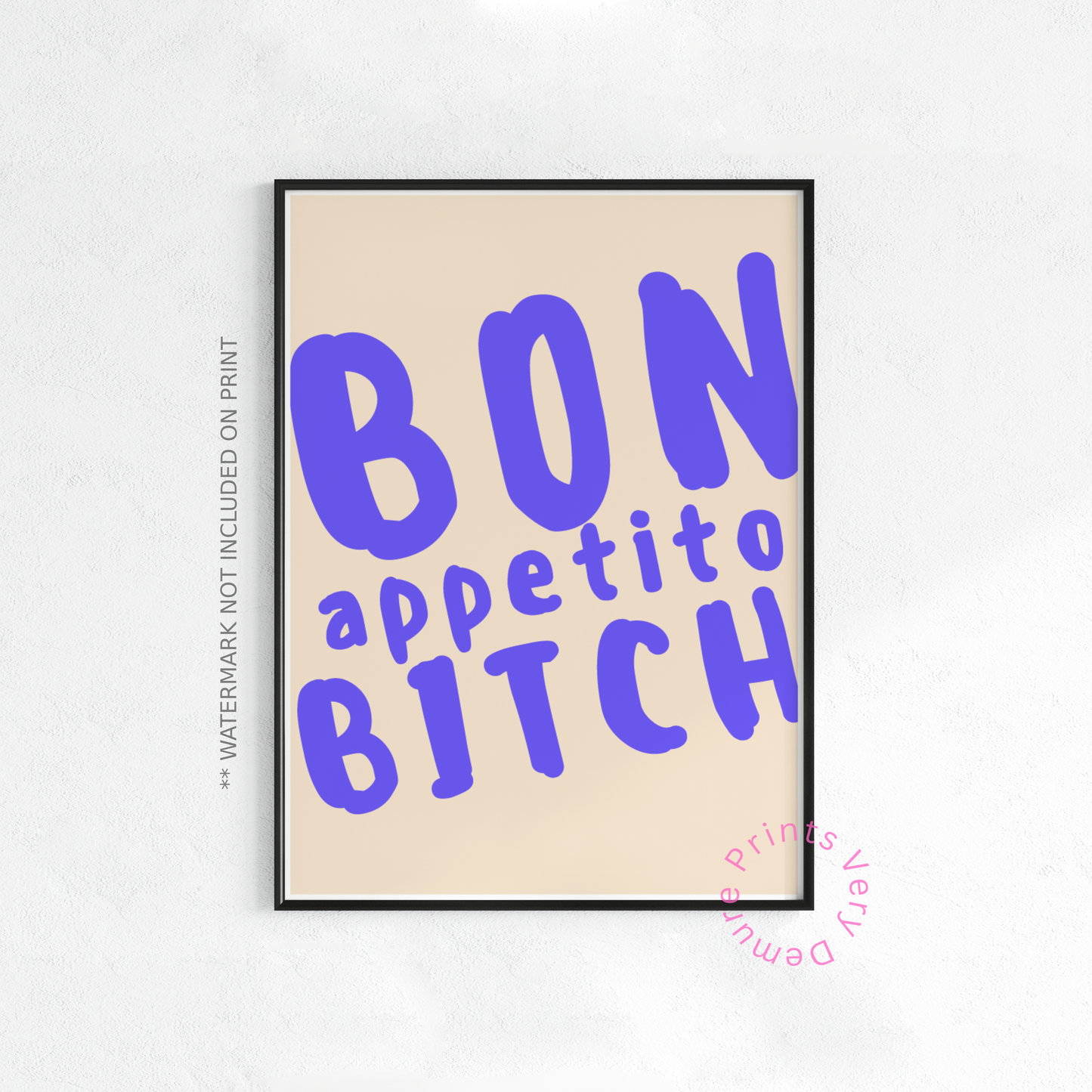 Bon Appetito Bitch