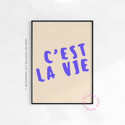 C’est La Vie