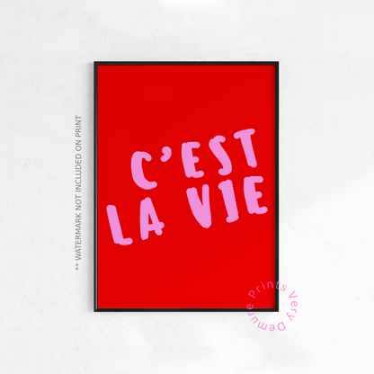C’est La Vie