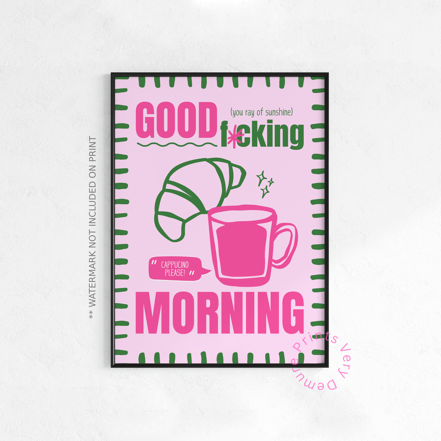 Good Fuckin' Morning