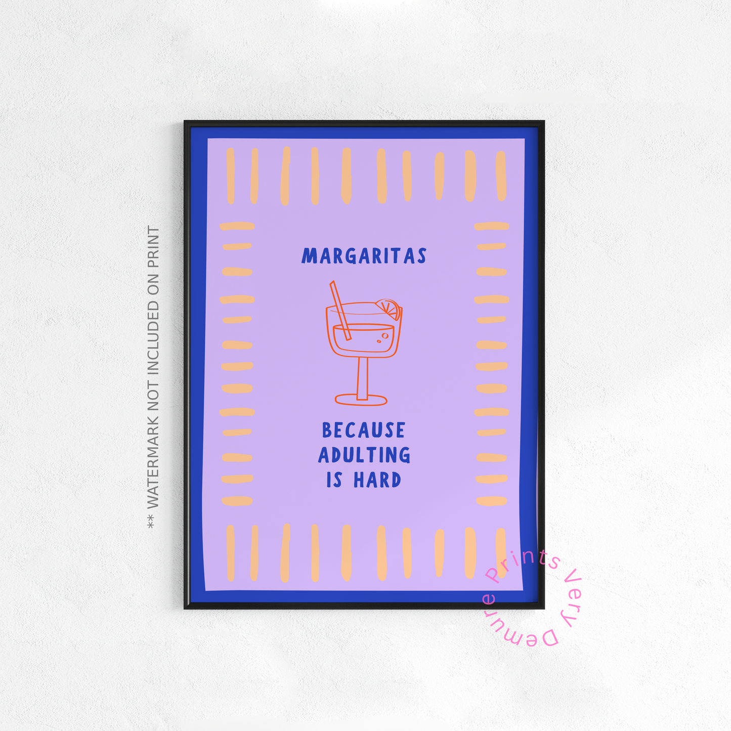 Margaritas, Because Adulting Is Hard