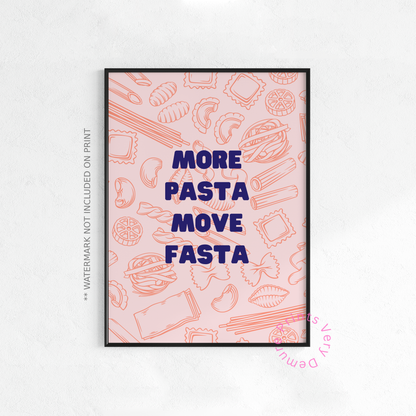 More Pasta, Move Fasta